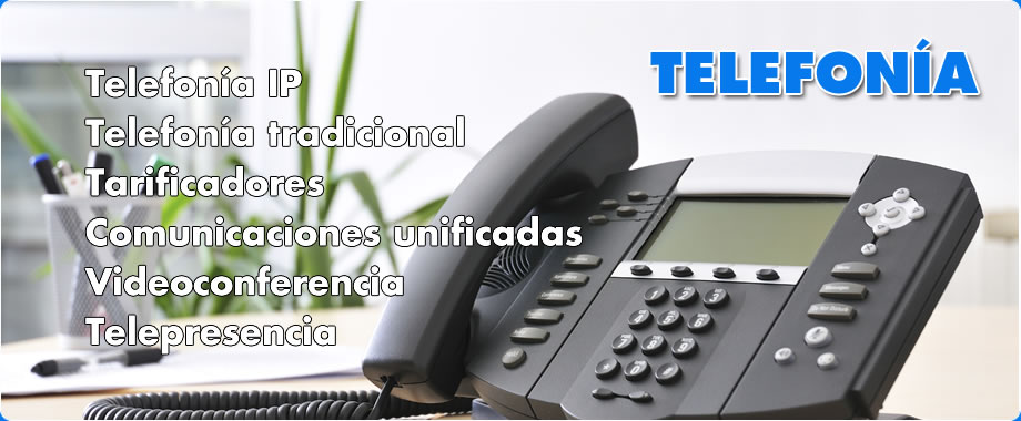 Telefonía y videoconferencia